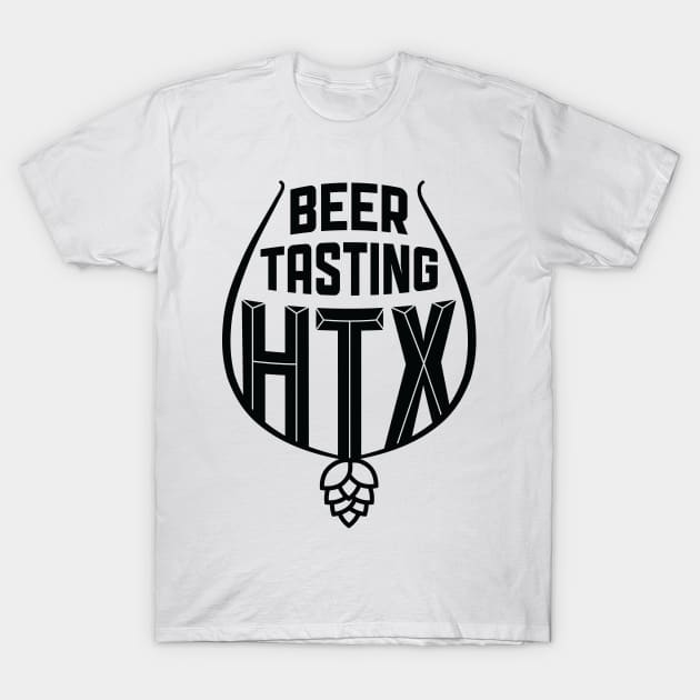 Beer Tasting HTX logo  (Black) T-Shirt by BeerTastingHouston